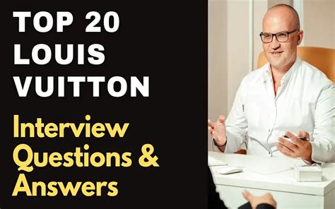 louis vuitton interview|louis vuitton questions and answers.